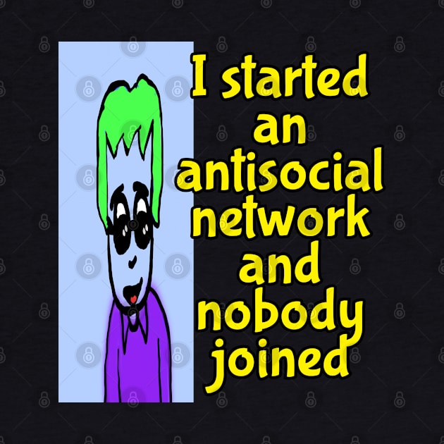 antisocial network tee by Ray Nichols